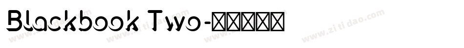 Blackbook Two字体转换